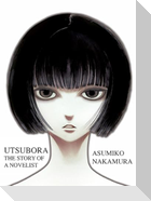 Utsubora: The Story of a Novelist