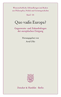 Quo vadis Europa?