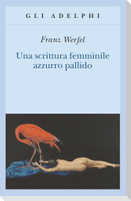 Una scrittura femminile azzurro pallido