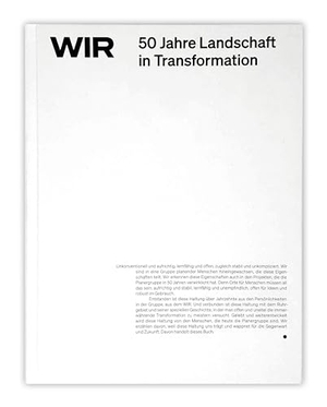 Die Planergruppe / Ute Aufmkolk et al (Hrsg.). WIR. - 50 Jahre Landschaft in Transformation.. Deutscher Architektur Ver, 2023.