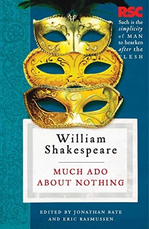 Rasmussen, Eric / Jonathan Bate. Much ADO about Nothing. Bloomsbury Academic, 2009.