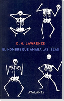 El hombre que amaba las islas