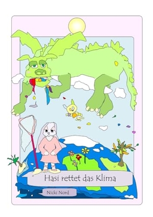 Nord, Nicki. Hasi rettet das Klima. Nicki Nord, 2024.