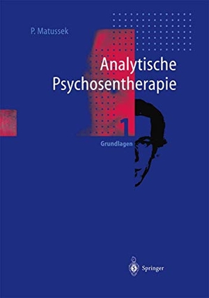 Matussek, Paul. Analytische Psychosentherapie - 1 Grundlagen. Springer Berlin Heidelberg, 2012.
