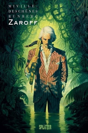 Runberg, Sylvain. Zaroff. Splitter Verlag, 2020.
