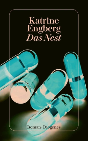 Engberg, Katrine. Das Nest - Der Kopenhagen-Krimi. Diogenes Verlag AG, 2023.