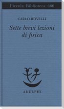 Sette brevi lezioni di fisica