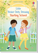 Little Sticker Dolly Dressing Starting School