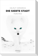 Die siebte Stadt