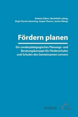 Albers, Stefanie / Ludwig, Mechthild et al. Fördern planen - Ein sonderpädagogisches Planungs- und Beratungskonzept für Förderschulen und Schulen des Gemeinsamen Lernens. wbv Media GmbH, 2023.