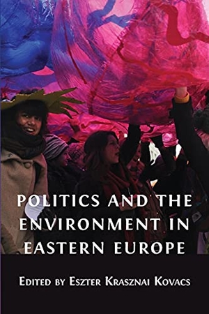 Krasznai Kovacs, Eszter (Hrsg.). Politics and the Environment in Eastern Europe. Open Book Publishers, 2021.