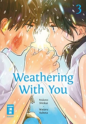 Shinkai, Makoto / Kubota Wataru. Weathering With You 03. Egmont Manga, 2021.