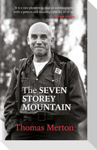 The Seven Storey Mountain