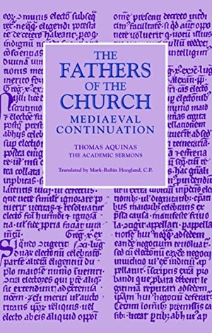Aquinas, Thomas. Thomas Aquinas: The Academic Sermons. Catholic University of America Press, 2010.