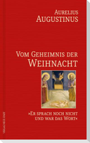 Vom Geheimnis der Weihnacht