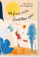 Ich freue mich furchtbar sehr