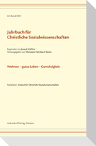 Jahrbuch für christliche Sozialwissenschaften / Jahrbuch für Christliche Sozialwissenschaft, Band 62/2021