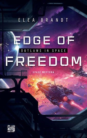 Brandt, Elea. Edge of Freedom - Outlaws in Space: Ein galaktischer Polit-Thriller über Rebellion, Korruption und den Kampf um Gerechtigkeit. Plan9 Verlag, 2026.