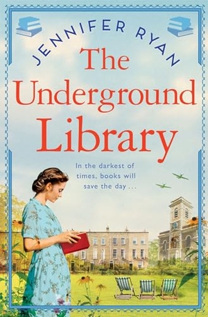 Ryan, Jennifer. The Underground Library. Macmillan Publishers Int Ltd - MDL, 2025.