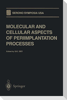 Molecular and Cellular Aspects of Periimplantation Processes
