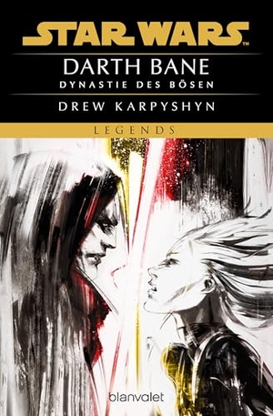 Karpyshyn, Drew. Star Wars(TM) - Darth Bane - Dynastie des Bösen. Blanvalet Taschenbuchverl, 2026.