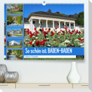 So schön ist Baden-Baden (Premium, hochwertiger DIN A2 Wandkalender 2023, Kunstdruck in Hochglanz)