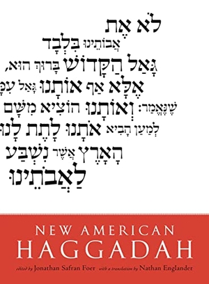 Foer, Jonathan Safran. New American Haggadah. Little Brown and Company, 2014.