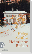 Heimliche Reisen