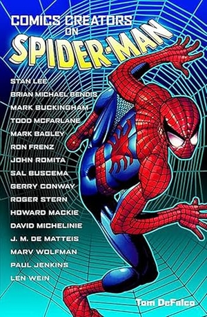 Defalco, Tom. Comics Creators on Spider-Man. Titan, 2004.