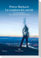 La congiura dei suicidi. La nuova indagine del commissario Kostas Charitos