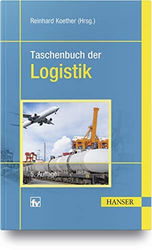 Koether, Reinhard (Hrsg.). Taschenbuch der Logistik. Hanser Fachbuchverlag, 2018.