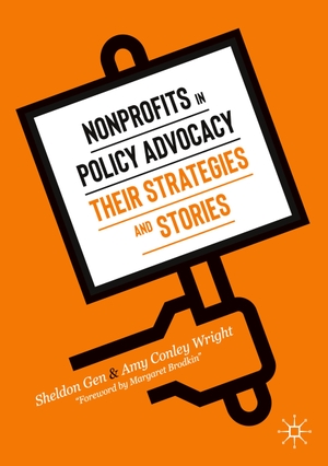Wright, Amy Conley / Sheldon Gen. Nonprofits in Policy Advocacy - Their Strategies and Stories. Springer International Publishing, 2020.
