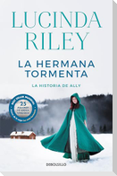 La Hermana Tormenta / The Storm Sister