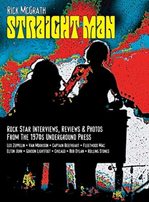 Mcgrath, Rick. Straight Man - Interviews & Photos from Vancouver's Underground Press 1970-1973. Touchladybirdlucky Studios, 2014.
