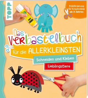 Schwab, Ursula. Das Verbastelbuch für die Allerkleinsten Schneiden und Kleben. Meine Lieblingstiere - Frühförderung für Kreativminis ab 3 Jahren. Frech Verlag GmbH, 2020.