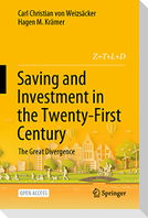 Saving and Investment in the Twenty-First Century