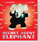 Secret Agent Elephant