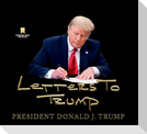 Letters to Trump
