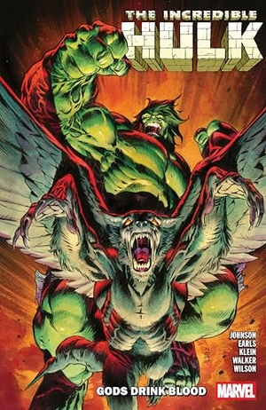 Johnson, Phillip Kennedy. Incredible Hulk Vol. 5: Gods Drink Blood. Marvel Comics, 2025.