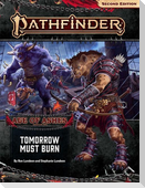 Pathfinder Adventure Path: Tomorrow Must Burn