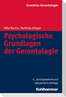Psychologische Grundlagen der Gerontologie
