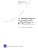 Approach to Asessing Technical Feasibility & Market Potentia
