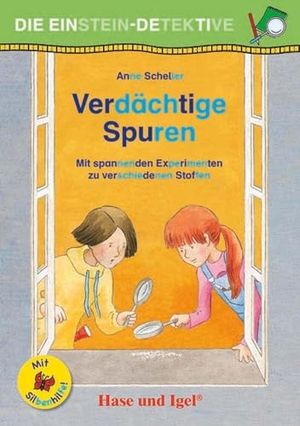 Scheller, Anne. Die Einstein-Detektive: Verdächtige Spuren / Silbenhilfe - Mit spannenden Experimenten zu Stoffen und ihren Eigenschaften. Hase und Igel Verlag GmbH, 2024.
