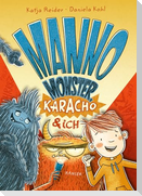 Manno Monster, Karacho und ich