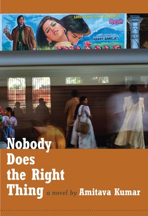 Kumar, Amitava. Nobody Does the Right Thing. Duke University Press, 2010.