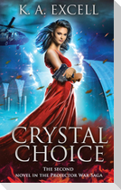 Crystal Choice