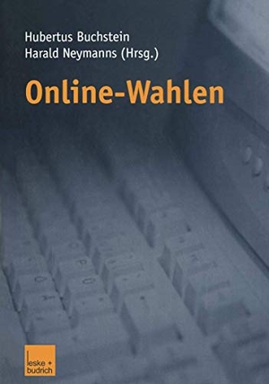 Neymanns, Harald / Hubertus Buchstein (Hrsg.). Online-Wahlen. VS Verlag für Sozialwissenschaften, 2002.