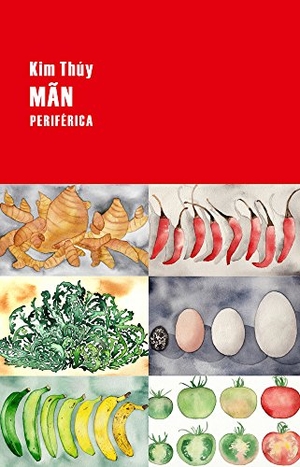 Thúy, Kim. Mãn. Editorial Periferica, 2018.