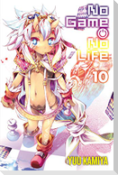 No Game No Life, Vol. 10 (Light Novel)
