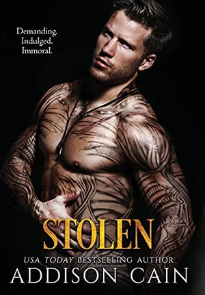 Cain, Addison. Stolen. Addison Cain, 2021.